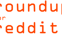 Roundup for Reddit media 2