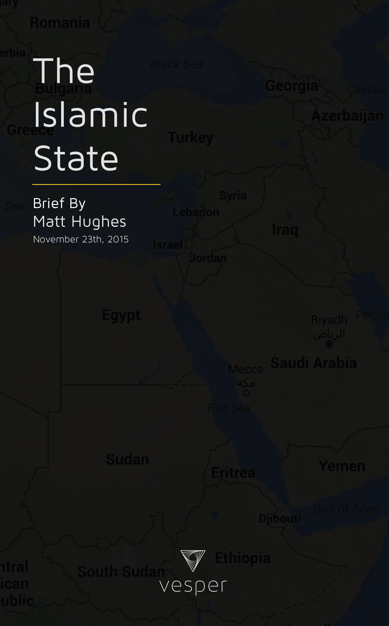 Quick Brief On The Islamic State