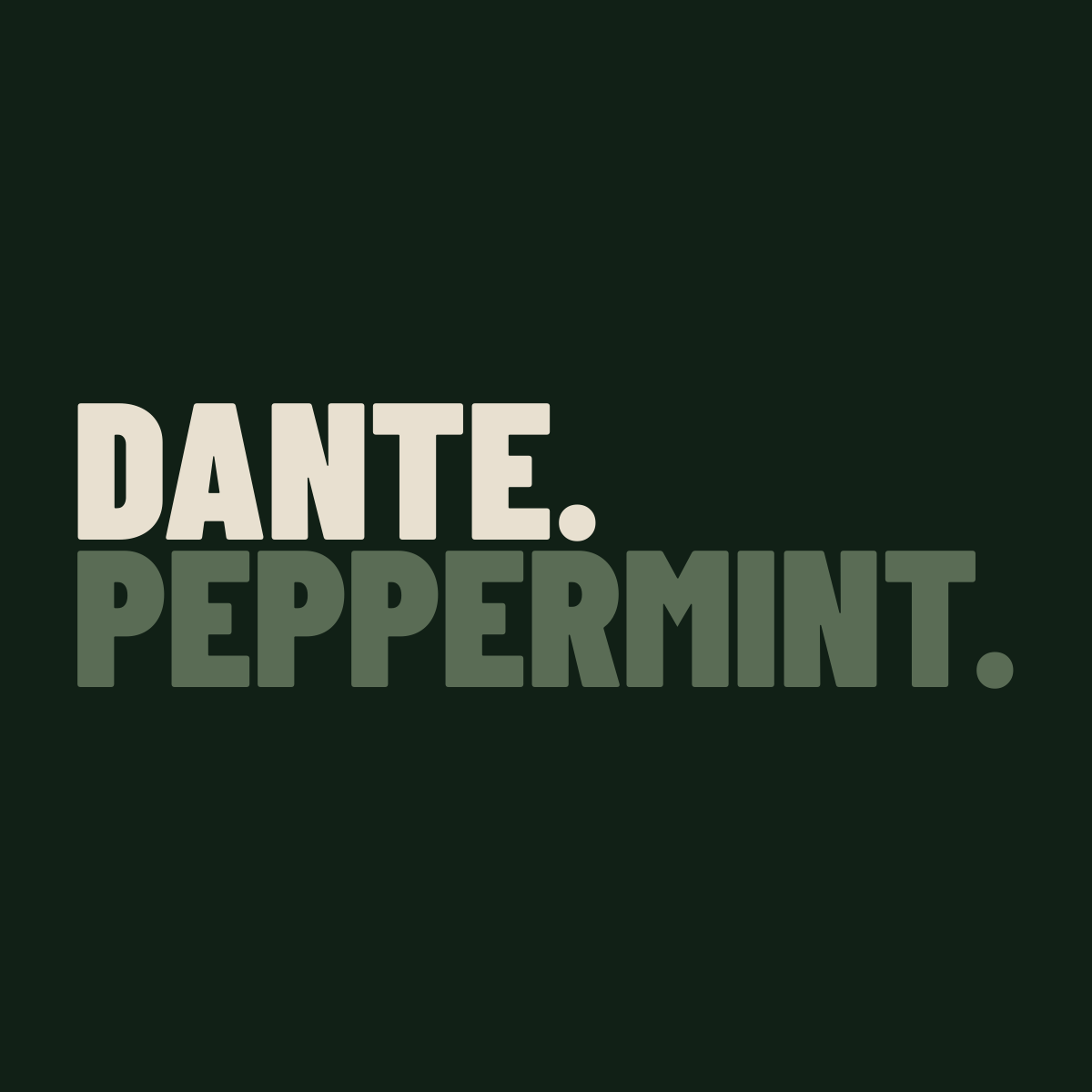 Dante Peppermint gallery image