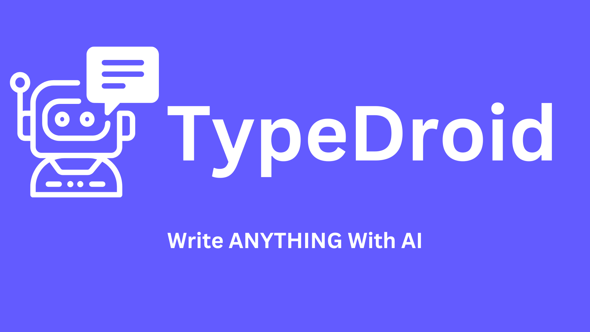 Media Typedroid - Viết bất cứ điều gì bằng AI 2