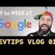 Travis Neilson's first week at Google