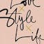 Love x Style x Life