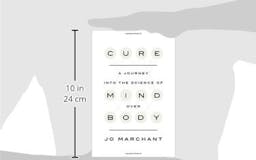 Cure: A Journey into the Science of Mind Over Body media 1