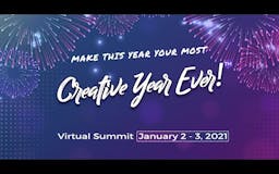 Creative Year Ever! Virtual Summit media 1