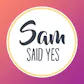SamSaidYes
