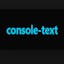 Console.text()