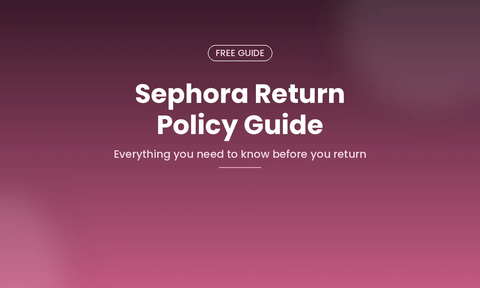 Sephora Return Policy screenshot 1
