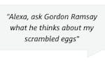 Gordon Ramsay on Alexa image