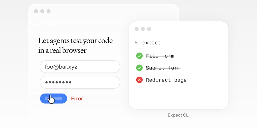 Expect: Let agents test your code in a real browser | Product Hunt