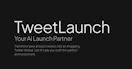 TweetLaunch