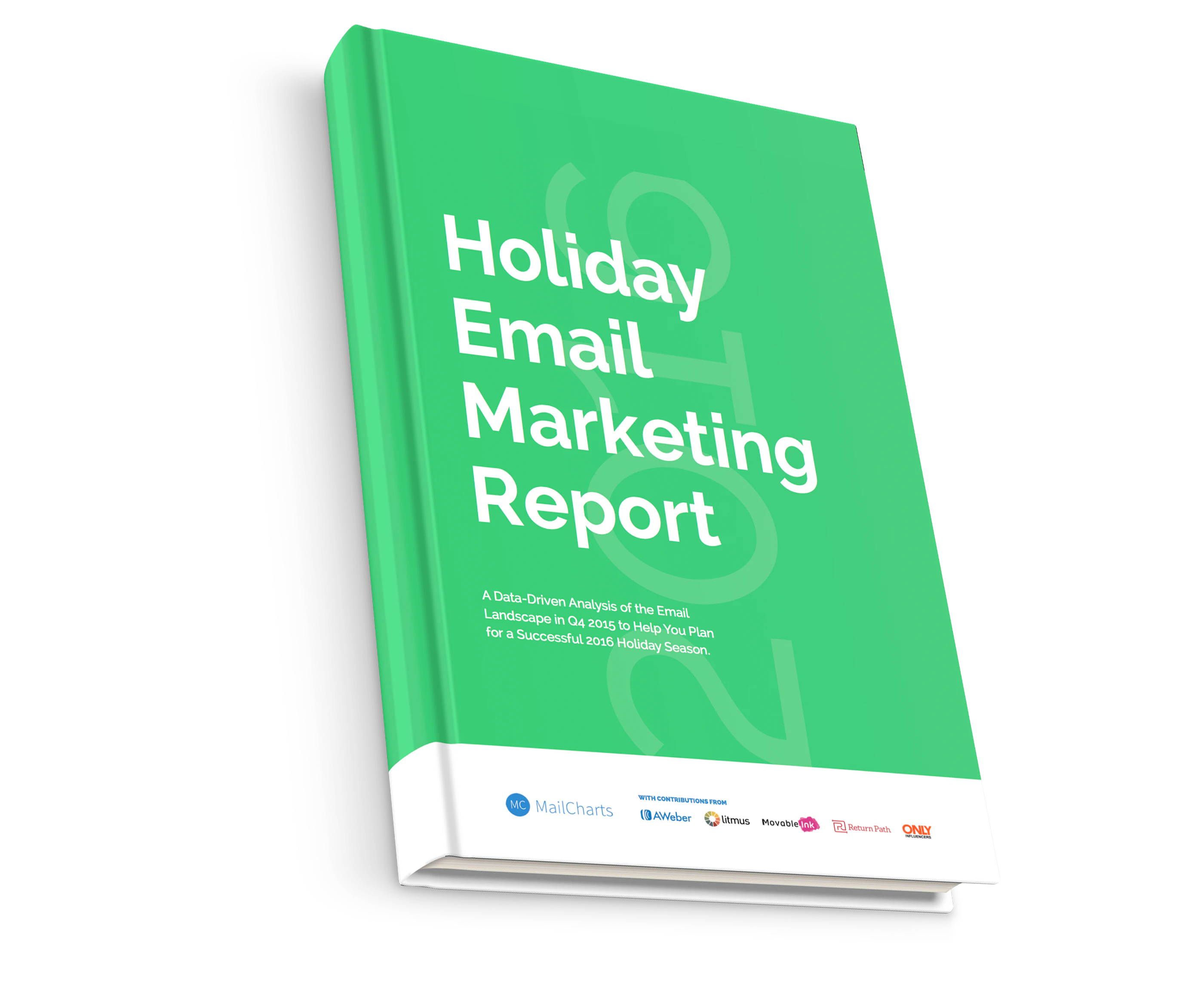 2016 Holiday Email Marketing Report
