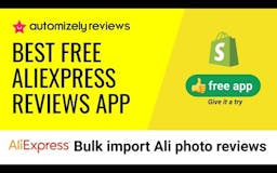 FREE Ali Reviews Importer for Shopify media 1