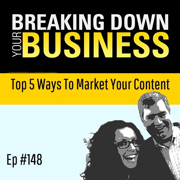 Breaking Down Your Business - Spread The Word