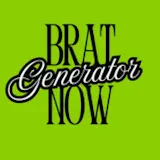 Brat Generator Now