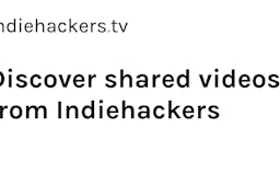 indiehackers.tv media 2