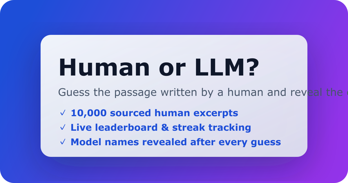 وسائط الإنسان أو LLM؟ - لعبة الذكاء الاصطناعي مقابل الكتابة البشرية مع الاستشهادات والمتصدرين 1
