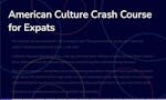 American Culture Crash Course for Expats image