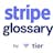 Stripe Glossary