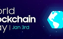 World Blockchain Day (Annual Jan 3rd) media 2