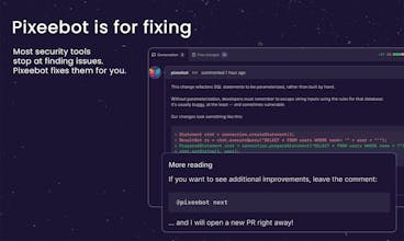 Pixeebot enhancing code security and performance.