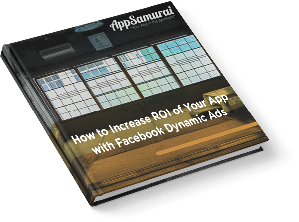 How to Increase ROI of Your App with Facebook Dynamic Ads