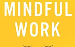 Mindful Work (LIVE AMA 1PM PST) media 1