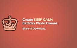 Keep Calm Birthday Photo Frames media 1