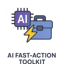 AI Fast-Action Toolkit