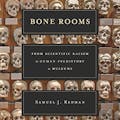 Bone Rooms