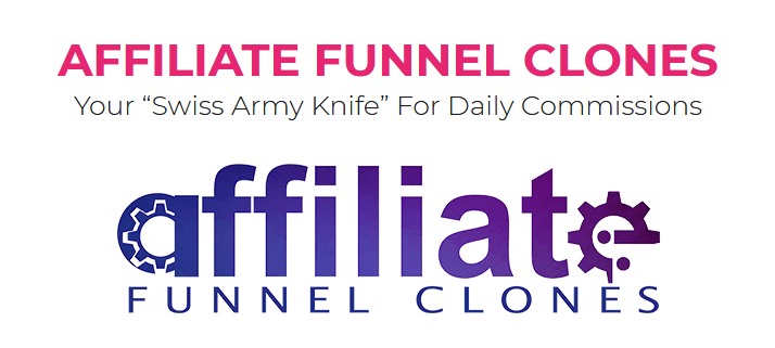 AFFILIATE FUNNEL CLONES