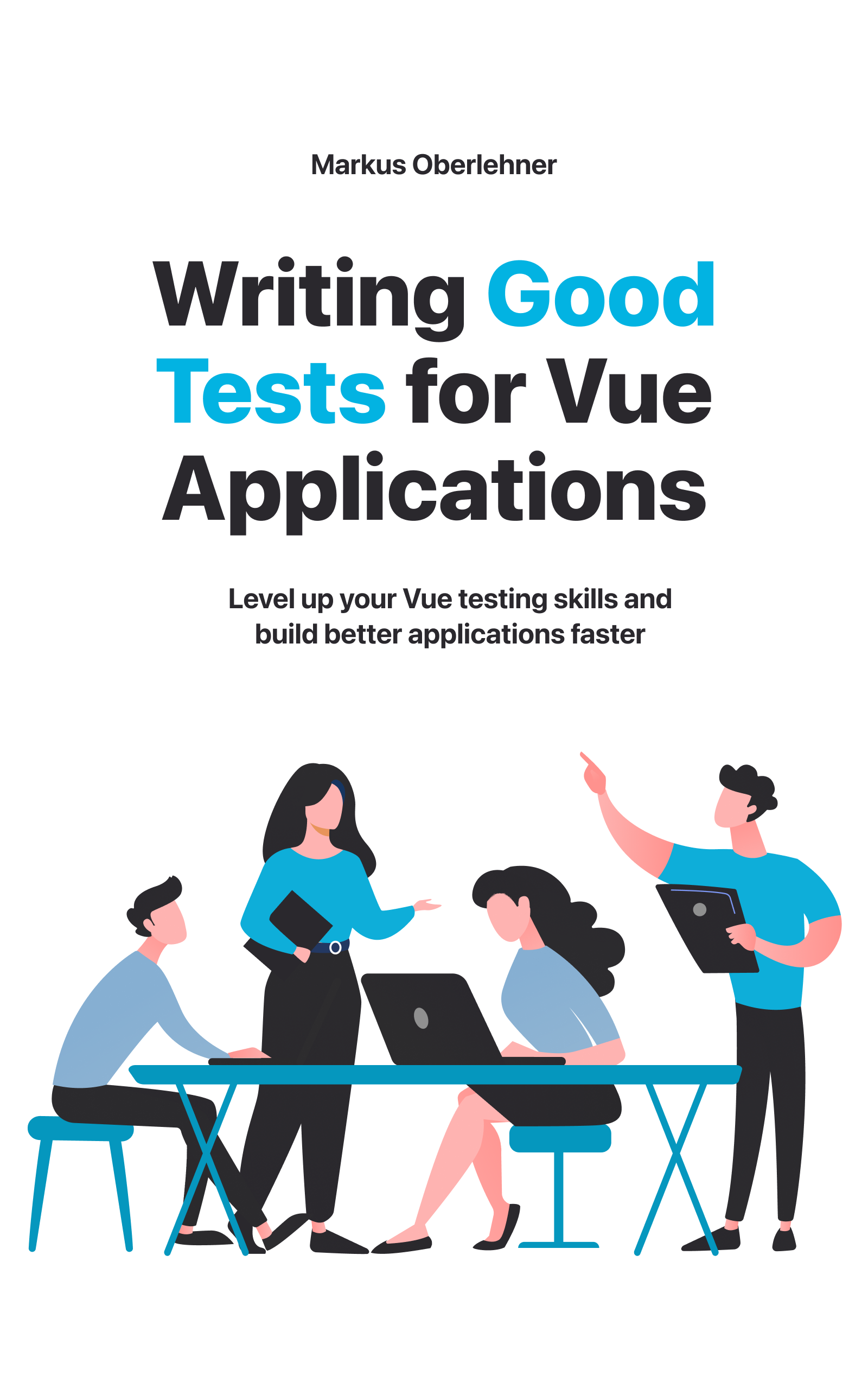 Média Rédaction de bons tests pour les applications VUE 1