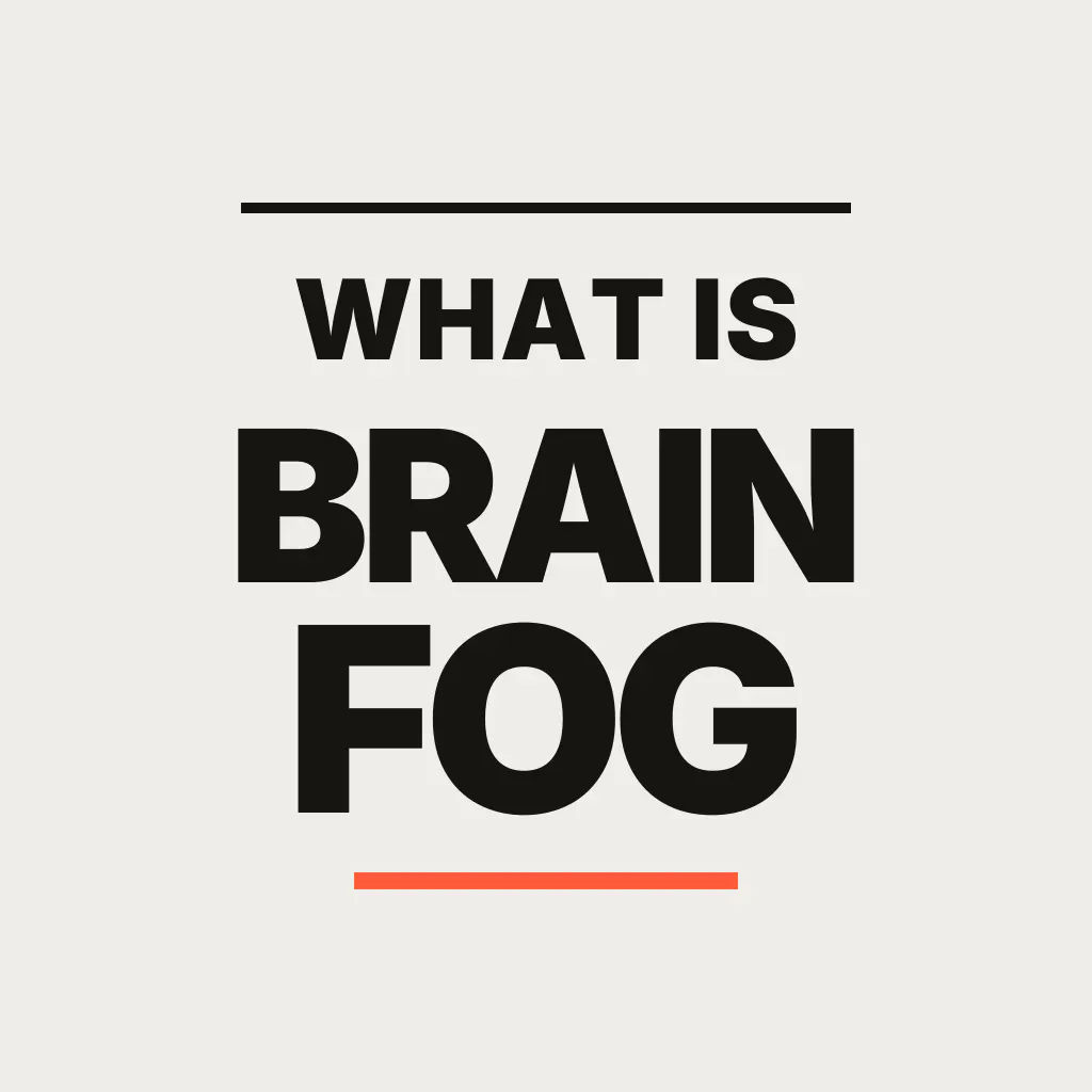 What Is Brain Fog