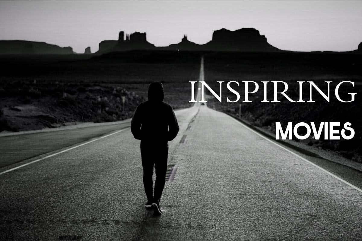 Best Inspirational Movies
