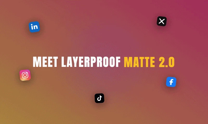 LayerProof Matte 2.0 screenshot 1