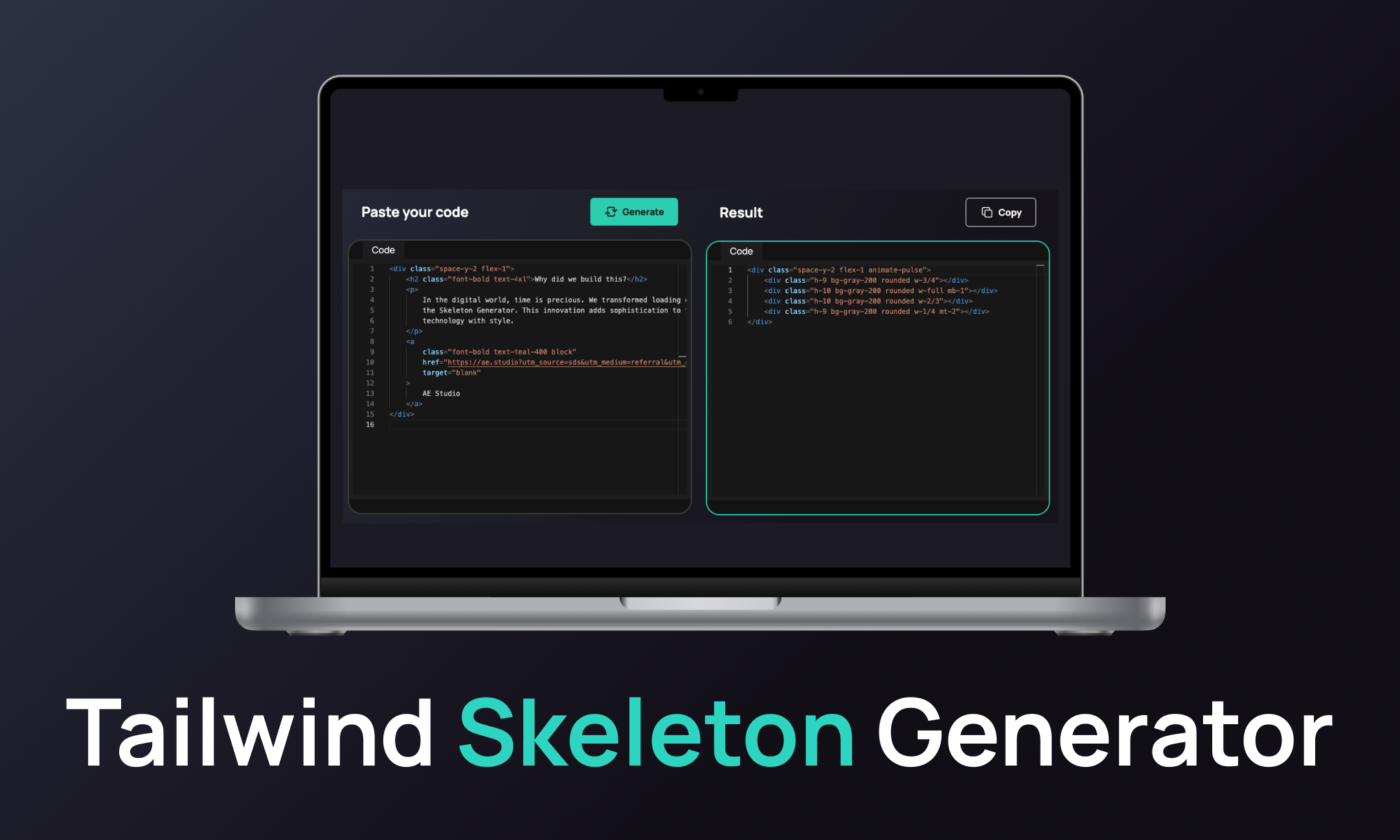 startuptile Tailwind Skeleton Generator-Create tailwind loading skeletons from your current code