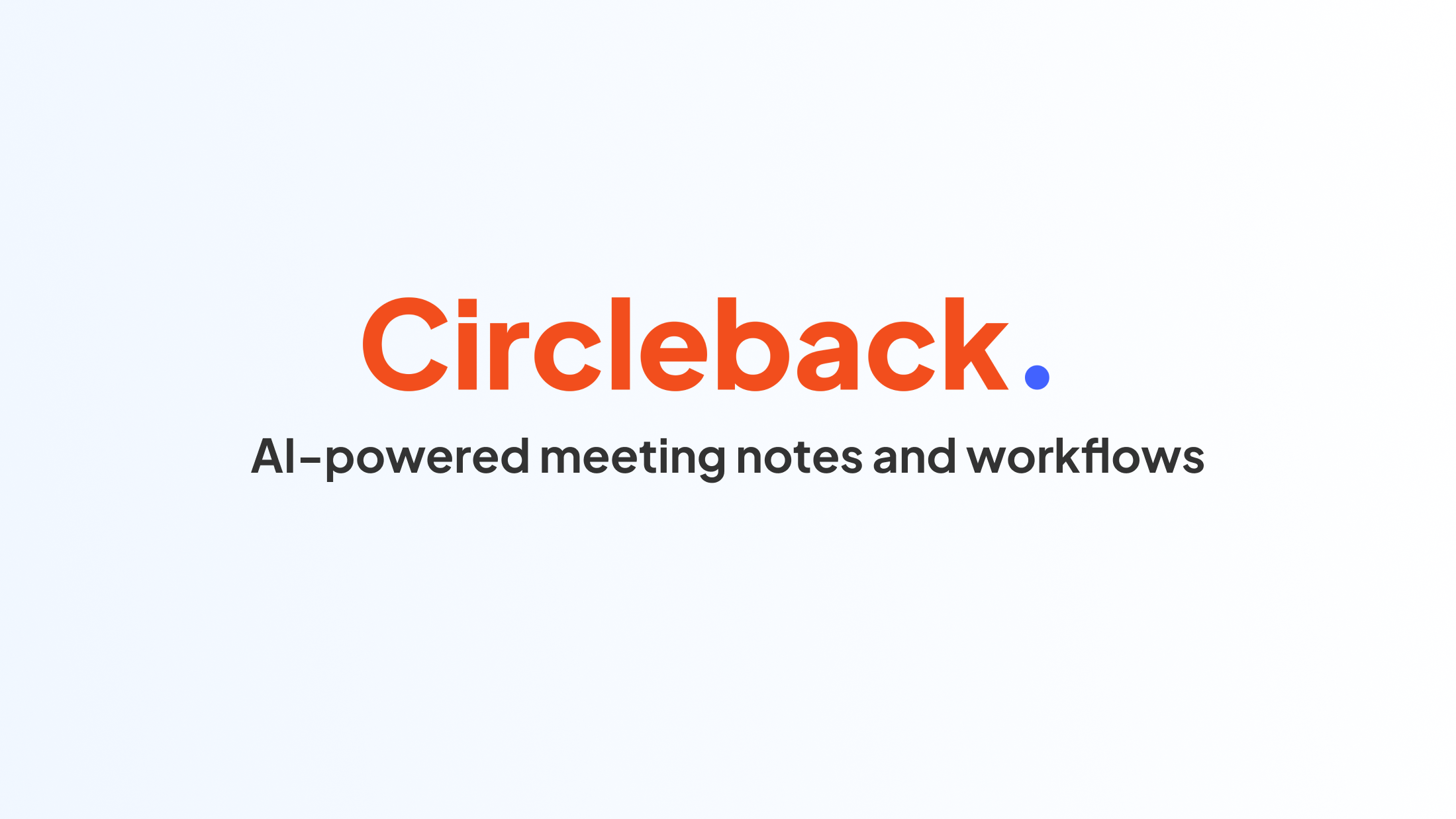 startuptile Circleback-AI-powered meeting notes and workflows