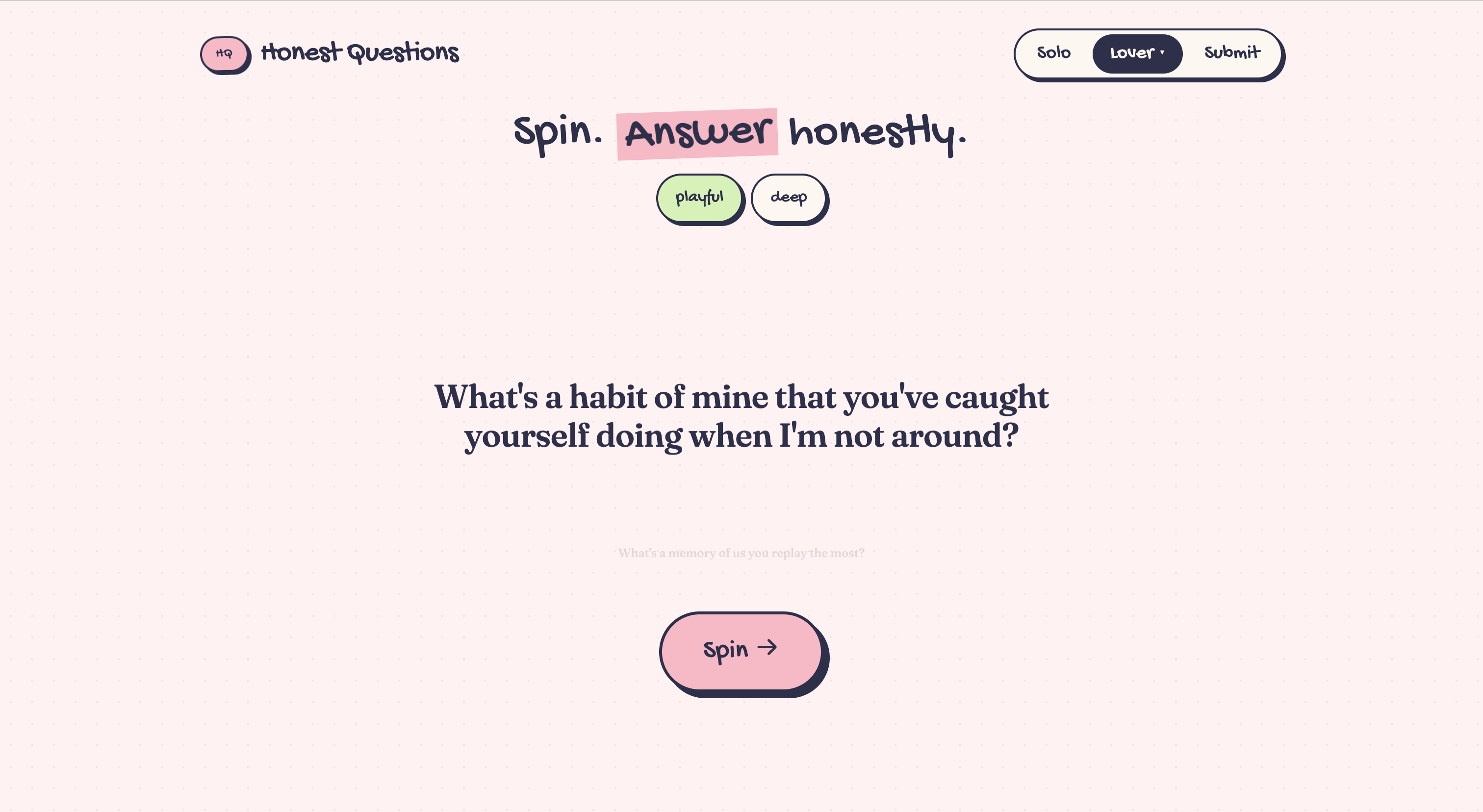 Honest Questions