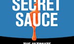 Secret Sauce - The Original & Best Growth Hacking Book Ever! image