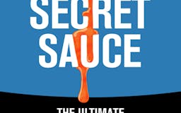 Secret Sauce - The Original & Best Growth Hacking Book Ever! media 1