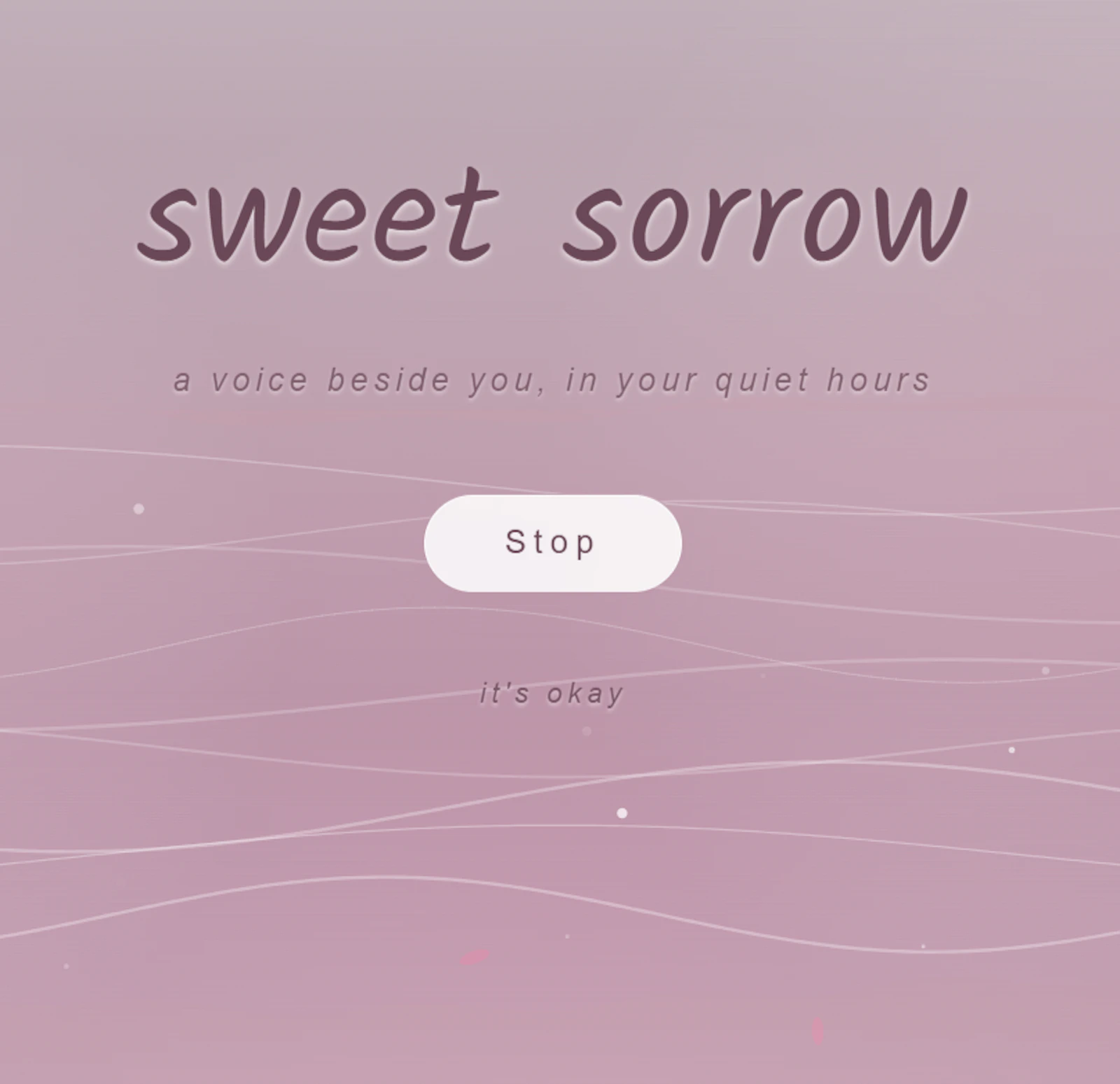 sweet sorrow — a voice beside you screenshot 3