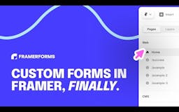 Custom forms in Framer media 1