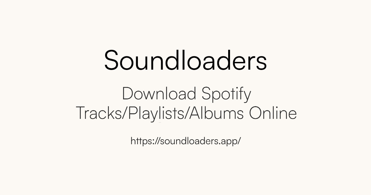 SoundLoaders Spotify Downloader - SoundLoaders - лучший Spotify для MP3 Downloader. медиа 1