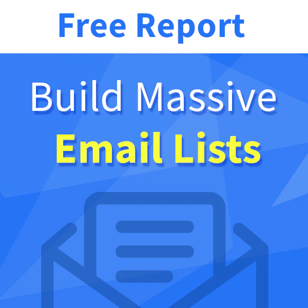 2017 Secret for Building Massive Email Lists