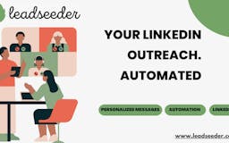 Leadseeder - LinkedIn Automation Tool media 1