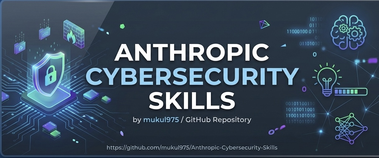 Anthropic Cybersecurity Skills gallery image