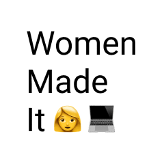 Women Made It