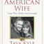 American Wife by Taya Kyle and Jim DeFelice