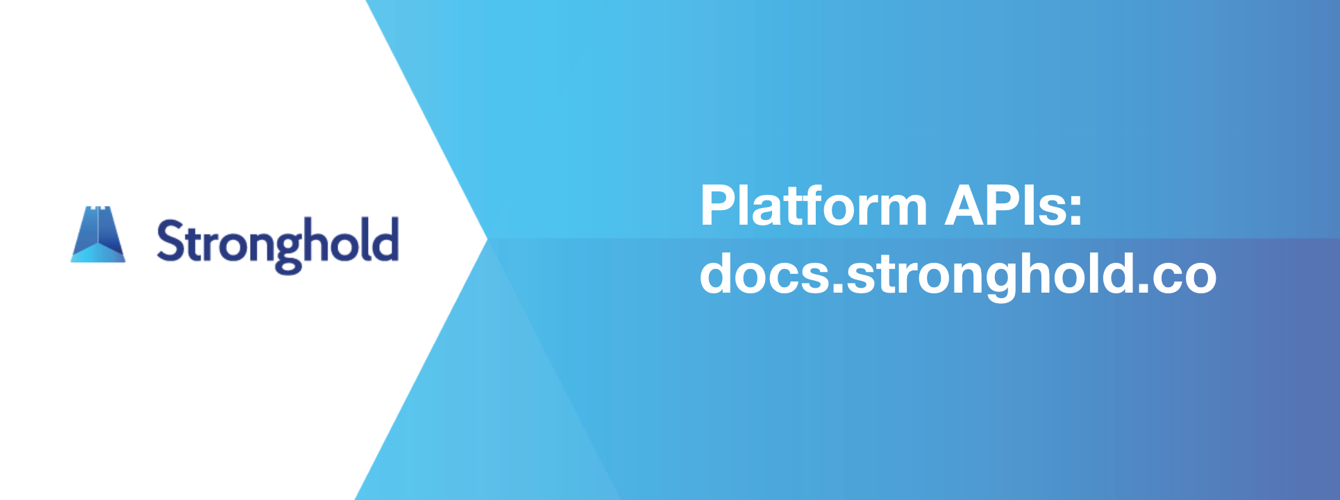Stronghold Platform APIs gallery image