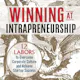 Winning at Intrapreneurship