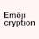 Emojicryption